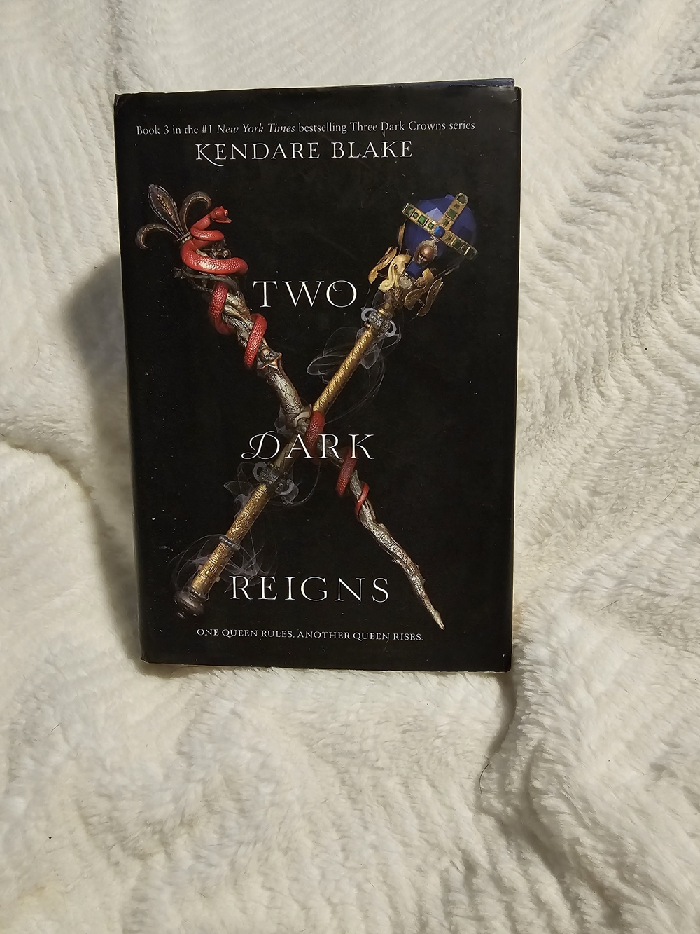 Two Dark Reigns by Kendare Blake (Three Dark Crowns #3) - Hardcover